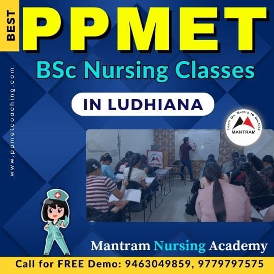 Best PPMET BSc Nursing Classes in Ludhiana