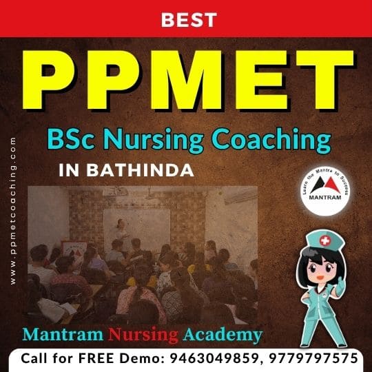 Best PPMET BSc Nursing Coaching in Bathinda