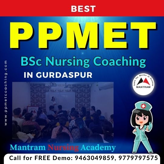 Best PPMET BSc Nursing Coaching in Gurdaspur