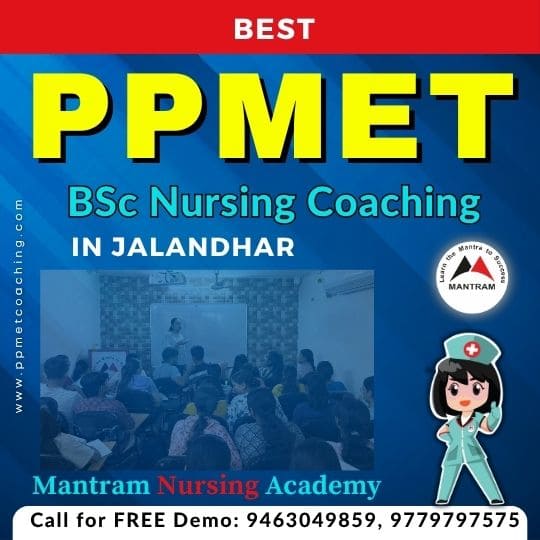 Best PPMET BSc Nursing Coaching in Jalandhar