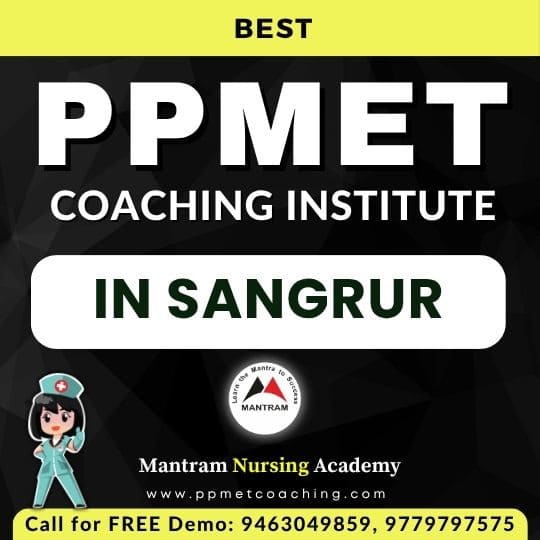 Best PPMET Coaching Institute in Sangrur