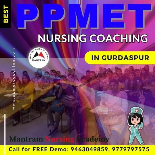 Best PPMET Nursing Coaching in Gurdaspur