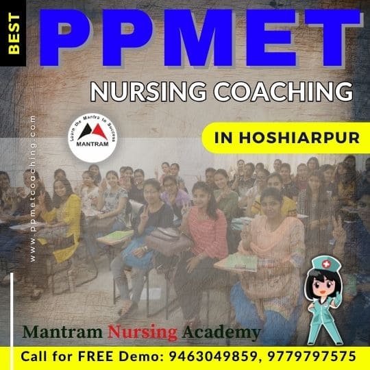 Best PPMET Nursing Coaching in Hoshiarpur