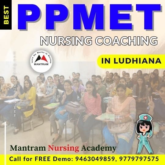 Best PPMET Nursing Coaching in Ludhiana